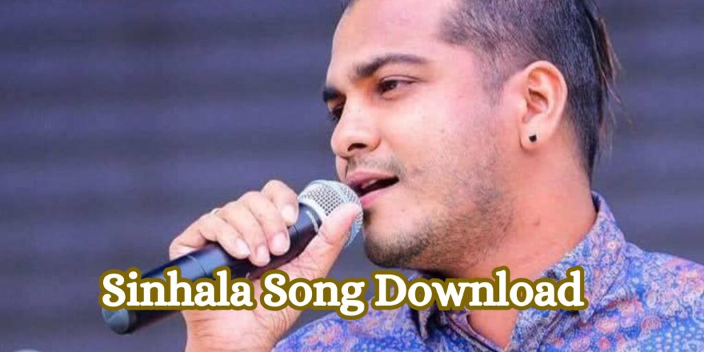 Sinhala Song Download
